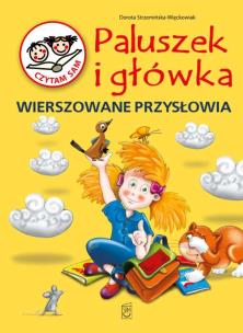 Okładka książki Paluszek i główka Wierszowane przysłowia