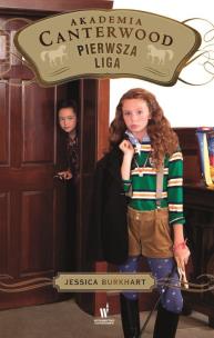 Okładka książki Pierwsza liga (Akademia Canterwood 14)