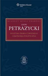 Okładka książki Polityka prawa cywilnego i ekonomia polityczna