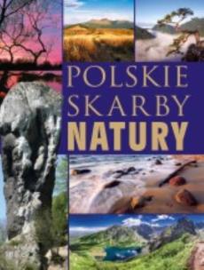 Okładka książki Polskie skarby natury