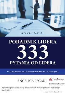 Okładka książki Poradnik lidera. 333 pytania od lidera