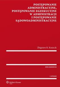Okładka książki Postępowanie administracyjne, postępowanie egzekucyjne w administracji i postępowanie sądowoadministracyjne
