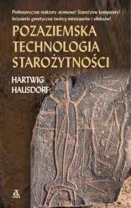 Okładka książki Pozaziemska technologia starożytności