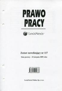 Opakowanie Prawo Pracy Zestaw nowelizujący nr 117