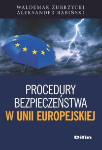 Okładka książki Procedury bezpieczeństwa w Unii Europejskiej