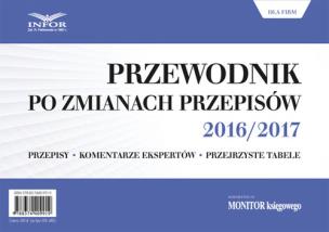 Opakowanie Przewodnik po zmianach przepisów 2016/2017 dla firm