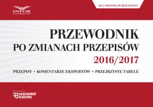 Opakowanie Przewodnik po zmianach przepisów 2016/2017 dla sektora publicznego
