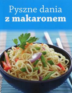Okładka książki Pyszne dania z makaronem
