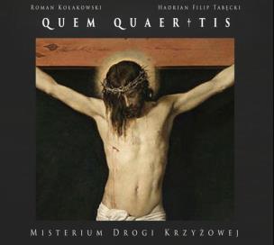 Okładka książki Quem Quaeritis Misterium Drogi Krzyżowej
