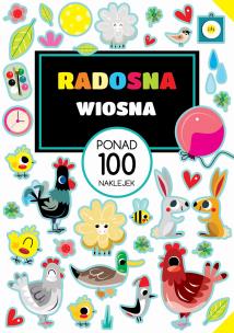 Okładka książki Radosna wiosna. PONAD 100 NAKLEJEK