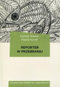 Okładka książki Reporter w przebraniu