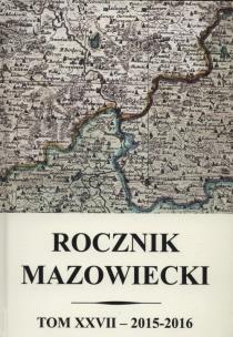 Opakowanie Rocznik mazowiecki Tom XXVII 2015-2016