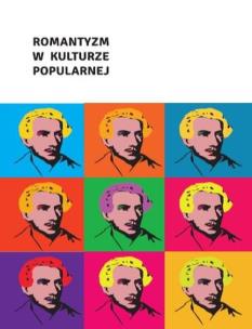 Okładka książki Romantyzm w kulturze popularnej