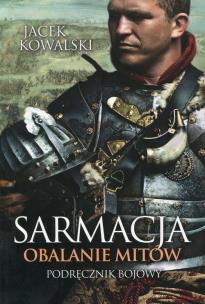 Okładka książki Sarmacja Obalanie mitów