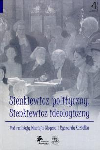 Opakowanie Sienkiewicz polityczny Sienkiewicz ideologiczny