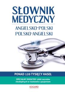 Okładka książki Słownik medyczny Angielsko-polski polsko-angielski