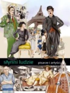 Okładka książki Słynni ludzie Pisarze i artyści