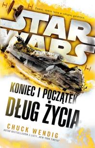 Okładka książki Star Wars. Koniec i początek. Dług życia