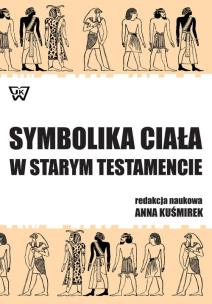 Opakowanie Symbolika ciała w Starym Testamencie
