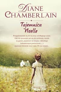 Tajemnica Noelle. Autor: Chamberlain Diane. Multiszop.pl Okładka książki Tajemnica Noelle