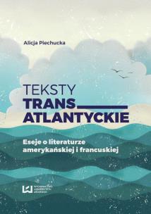 Okładka książki Teksty transatlantyckie