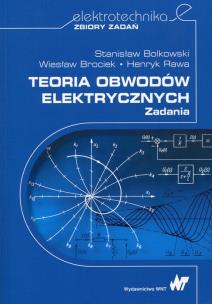 Okładka książki Teoria obwodów elektrycznych Zadania