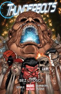 Thunderbolts – Bez litości, tom 4. Marvel Now. Autor: Charles Soule, Carlo Barberi, Kim Jacinto, Paco D. Multiszop.pl Okładka książki Thunderbolts – Bez litości, tom 4. Marvel Now