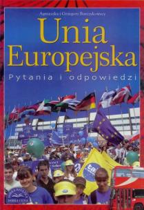 Okładka książki Unia Europejska. Pytania i odpowiedzi