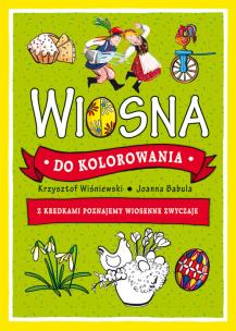 Okładka książki Wiosna do kolorowania - z kredkami poznajemy...