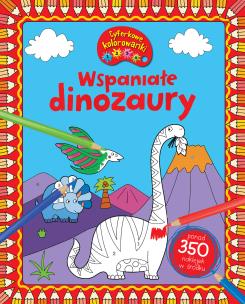 Okładka książki Wspaniałe dinozaury. CYFERKOWE KOLOROWANKI