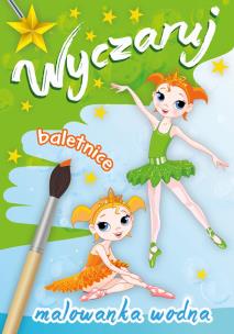 Okładka książki Wyczaruj baletnice Malowanka wodna