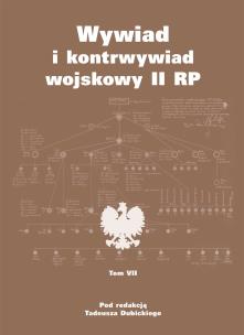 Okładka książki Wywiad I Kontrwywiad Wojskowy II RP T.7