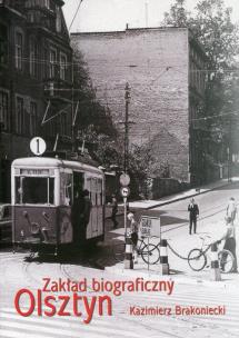 Okładka książki Zakład biograficzny Olsztyn