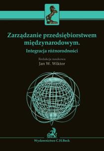 Okładka książki Zarządzanie przedsiębiorstwem międzynarodowym Integracja różnorodności