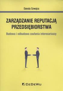 Okładka książki Zarządzanie reputacją przedsiębiorstwa