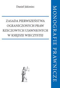 Okładka książki Zasada pierwszeństwa ograniczonych praw rzeczowych ujawnionych w księdze wieczystej
