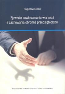 Okładka książki Zjawisko zawłaszczania wartości a zachowania obronne przedsiębiorstw