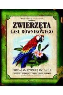 Okładka książki Zwierzęta lasu równikowego