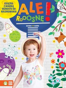 Okładka książki Ale rosnę! Kosmos/ogród