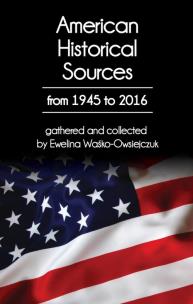 Okładka książki American Historical Sources from 1945 to 2016