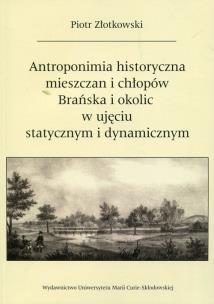 Okładka książki Antroponimia historyczna mieszczan i chłopów...