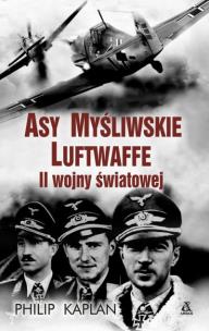 Okładka książki Asy myśliwskie Luftwaffe II wojny światowej