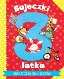 Okładka książki Bajeczki 3-latka. Rymowanki i bajeczki ...