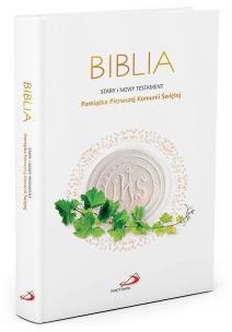 Okładka książki Biblia ST i NT- Pamiątka Pierwszej Komunii Świętej