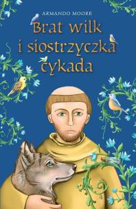 Okładka książki Brat wilk i siostrzyczka cykada