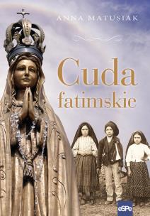 Okładka książki Cuda fatimskie
