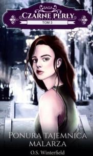 Okładka książki Czarne perły T.3 Ponura tajemnica malarza