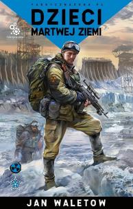Okładka książki Dzieci martwej ziemi