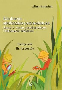 Okładka książki Edukacja społeczno-przyrodnicza dzieci