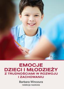 Okładka książki Emocje dzieci i młodzieży z trudnościami...